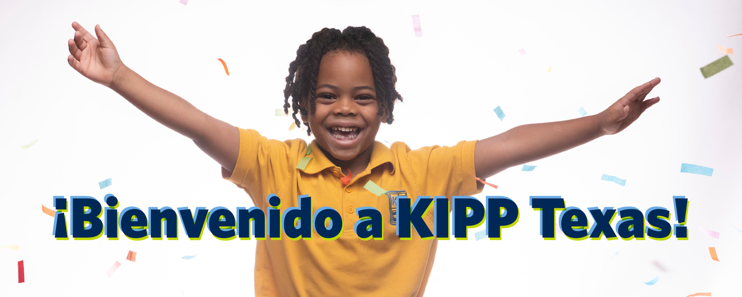 Welcome to KIPP Texas