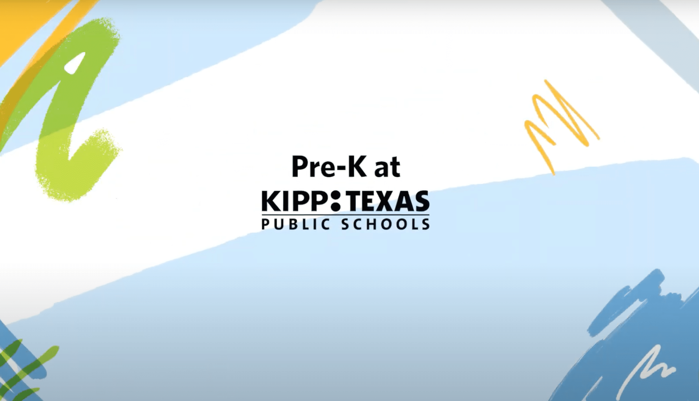 Pre-K at KIPP: Texas public schools